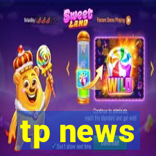 tp news